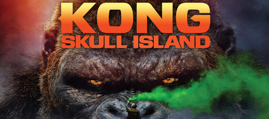 “Kong: Skull Island” roars home in July - DVD Review & High Definition